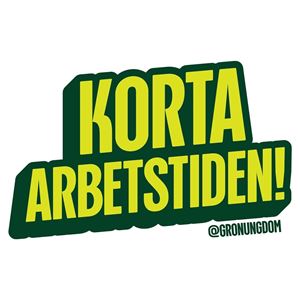 Klistermärke - Korta arbetstiden