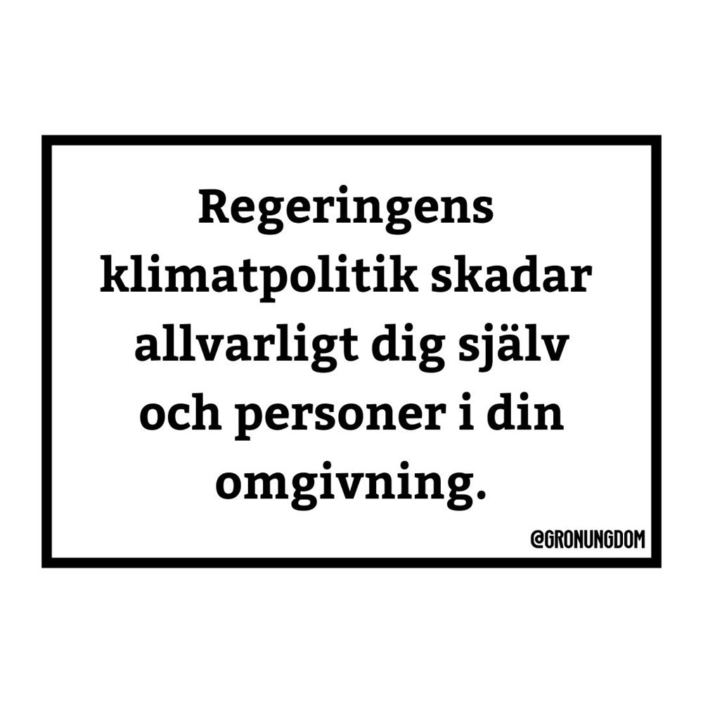 Klistermärke - Varning för regeringen