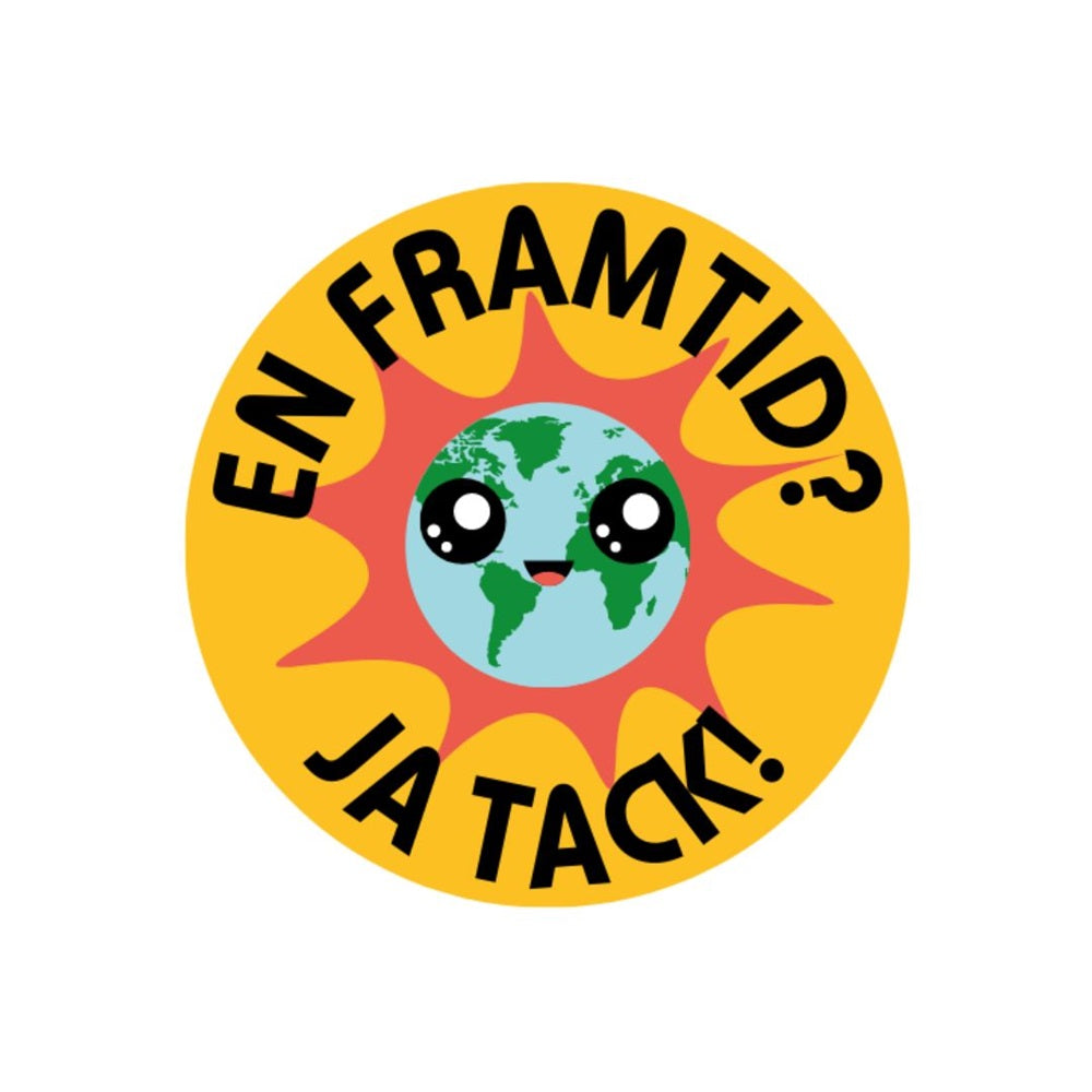 Klistermärke - En framtid, ja tack!