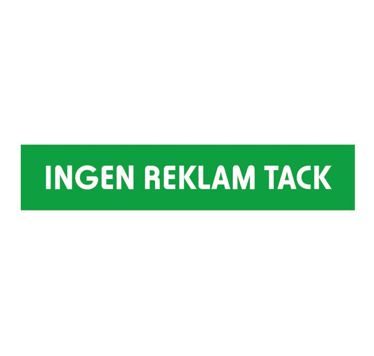 Dekal - Ingen reklam tack